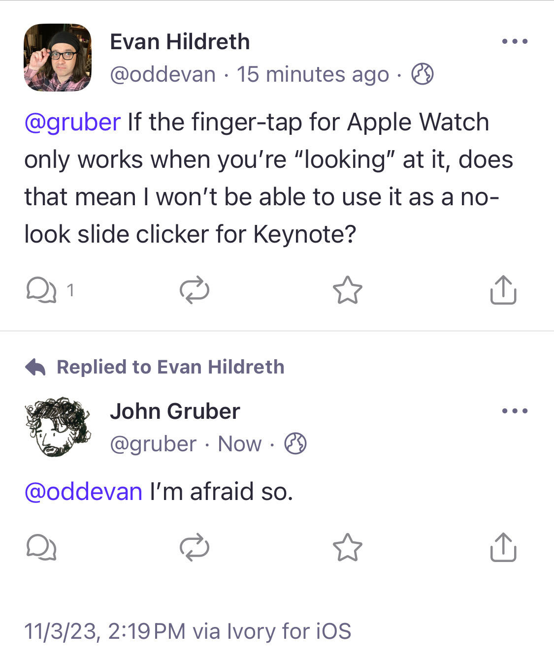 Screenshot from Mastodon. Evan asks: if the finger tap for the Apple Watch only works when it’s being looked at, does that mean it can’t be used as a no-look slide clicker? John Gruber responds in the affirmative.